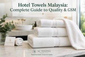 Hotel Towels Malaysia Complete Guide to Quality & GSM