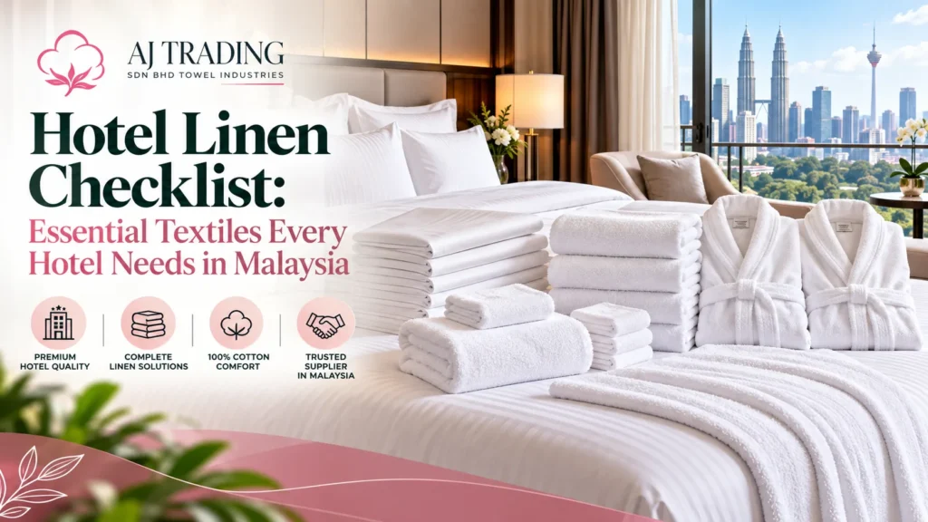 Hotel Linen Supplier Malaysia
